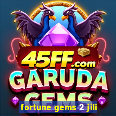 fortune gems 2 jili